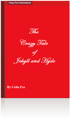 THE CRAZY TALE OF JEKYLL AND HYDE